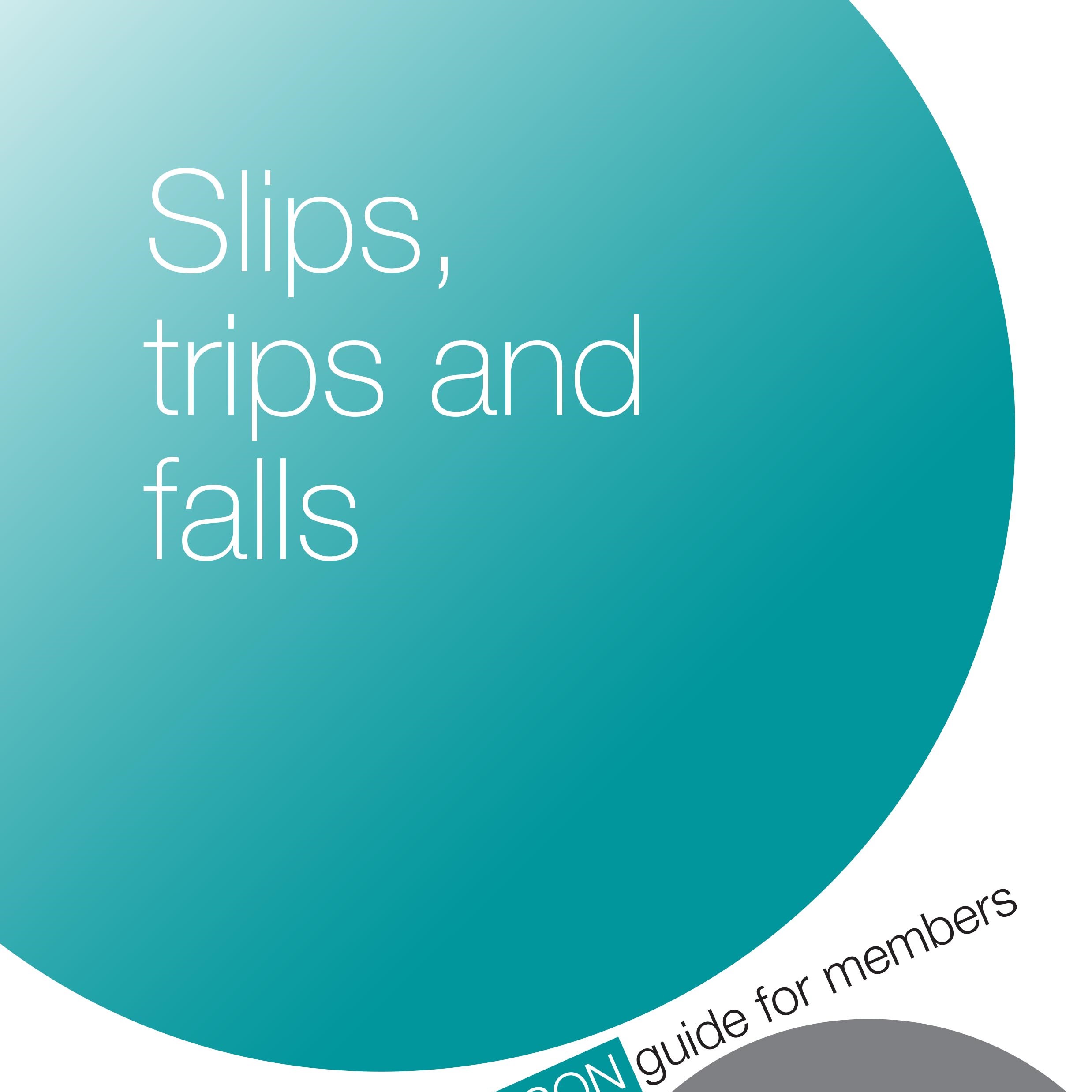 Slips, trips and falls